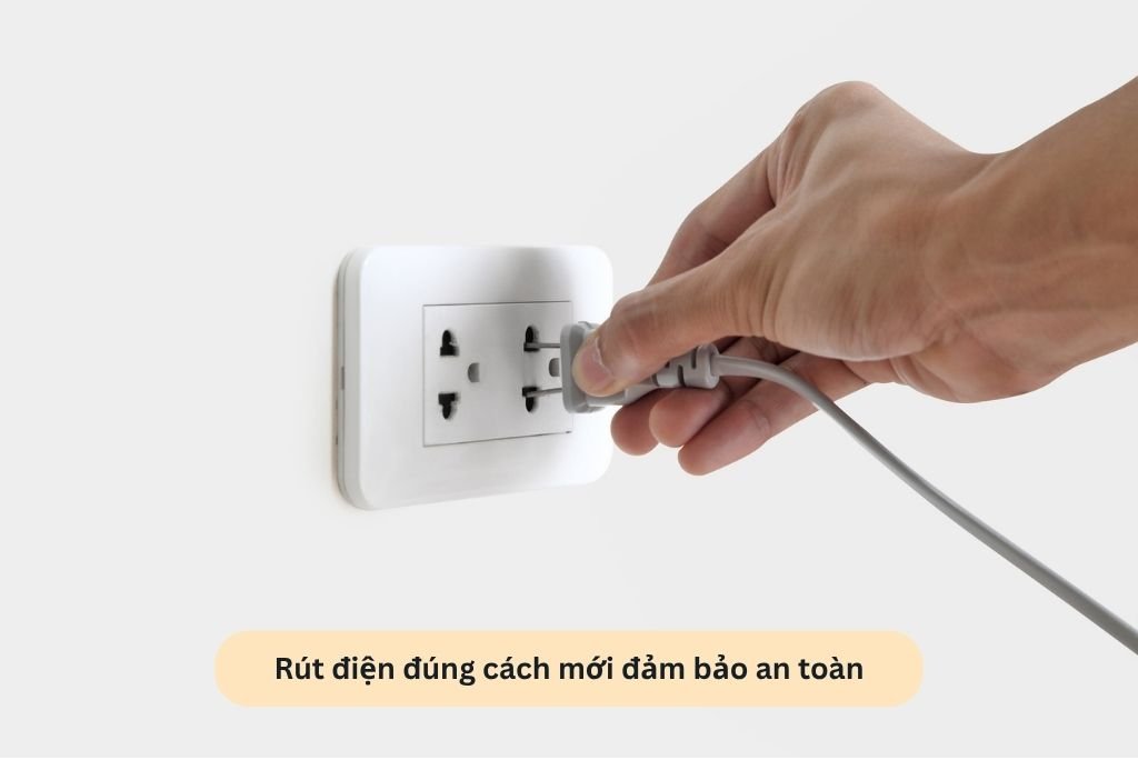 Rút điện đúng cách mới đảm bảo an toàn